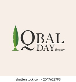 09 November 2021: Allama Muhammad Iqbal Lahore, Pakistan - (National Poet of Pakistan) is written in English with I letter having a feather in green color