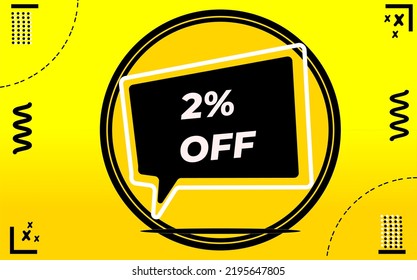 1% or 10% DISCOUNT WITH YELLOW BACKGROUND AND GRADE WITH MODERN ELEMENTS AND CIRCLES AND A HIGHLIGHT BALLOON