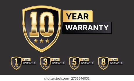 1, 3, 5, 8 and 10 Year Warranty Gold Shield Logo Set with Golden Stars, Premium Guarantee and Quality Assurance Badge Vector Illustration