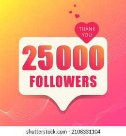 1 adorable banner 25 000 followers. Thank you. Banner, button, poster for social media. Vector illustration.