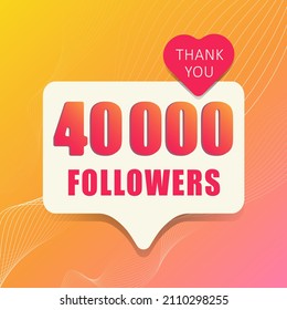 1 adorable banner 40 000 followers. Thank you. Banner, button, poster for social media. Vector illustration.
