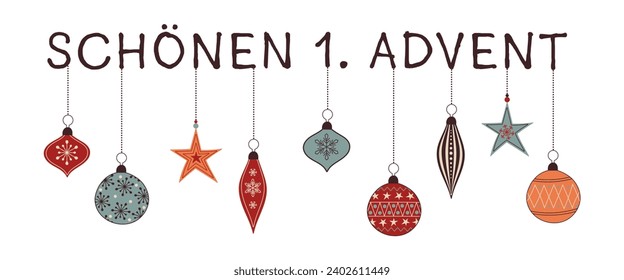 Schönen 1. Advent - lettering in German language - Happy 1. Advent. Greeting card with colorful Christmas baubles.