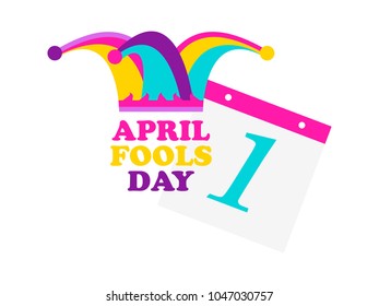 1 April Fools Day. Jester hat and calendar. Colorful design. Vector illustration
