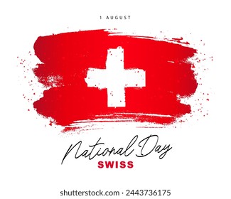 1 August - National day in Switzerland. Confederate Day. Flag of Switzerland, hand-drawn with a brush. Federal holiday in honor of the founding of Switzerland. Vector illustration