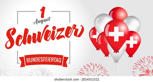 1. August Schweizer Bundesfeiertag, Deutsch übersetzt - Schweizer Tagestext mit Flagge in Ballons und Feuerwerken. Schweiz Feiertagstypografie-Poster. Vektorvorlage für Grußkarten oder Banner