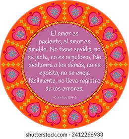 1 Corinthians(Corintios) 13:4-5 "Love is patient, love is kind."  Inspirational Bible verse in Spanish artistic illustration. Use for holidays events, bible decoration, wall art, print, calendar