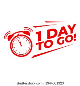 1 day to go with alarm clock, Sale promotion campaign countdown.
