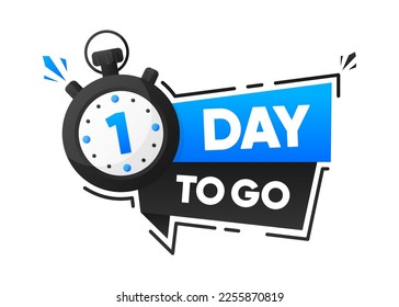 1 Day To Go. Countdown emblem with the number of remaining days. Timer with ribbon. Promotion concept. Vector illustration.