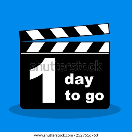 1 day to go countdown with ilustration of movie clapperboard or film clapboard flat vector illustration vector editable