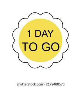 1 day to go, design element, vector stickers