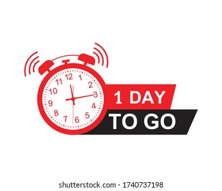 1 day to go icon with alarm clock. red label One day  to go last countdown sale price offer, best deal symbol, 1 day only promo and deal timer, vector 