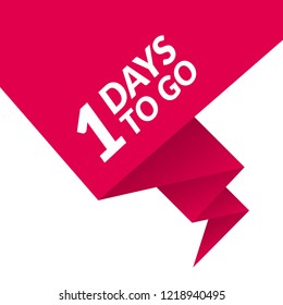 1 day to go label,sign,button. Vector stock illustration.