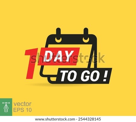 1 day to go a last countdown icon. One day go sale price offer promo deal timer, 1 day only. Vector illustration isolated on yellow background. EPS 10.