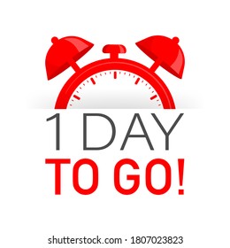 1 day to go in modern style. Special offer badge. Web design. Sale tag. Vector illustration.