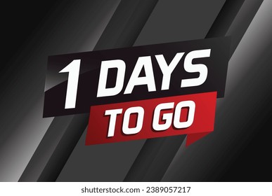 1 día para ir concepto de palabra ilustración vector con cinta y estilo 3d para usar página de inicio, plantilla, ui, web, aplicación móvil, afiche, banner, volante, fondo, tarjeta de regalo, cupón
