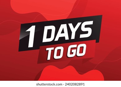 1 day to go word concept vector illustration with ribbon and 3d style for use landing page, template, ui, web, mobile app, poster, banner, flyer, back