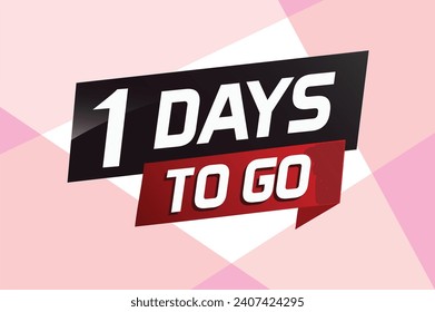 1 day to go word concept vector illustration with ribbon and 3d style for use landing page, template, ui, web, mobile app, poster, banner, flyer, back