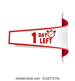 1 day left banner with countdown icon .One day go sale price offer promo deal timer and business date count label, 1 day only. Vector illustration