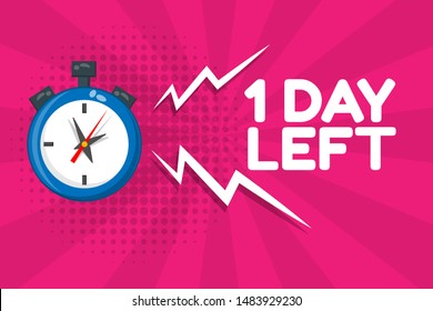 1 DAY LEFT banner with stopwatch. blue and pink color. flat design. vector illustration