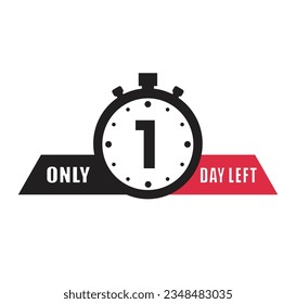 1 day left countdown discounts and sale time 1 day left sign label vector illustration