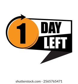 1 day left icon. Countdown bubble symbol. Bold number one text. Black orange design.