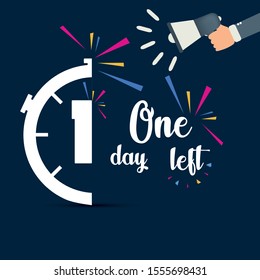 1 Day Left label on white background. Flat icon. Sale Countdown Timer Bar. Date Badge for Promotion, Final Sale, Landing Page.