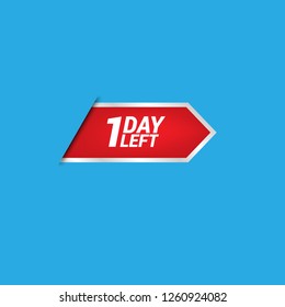 1 day left label,sign,button. Vector stock illustration. 