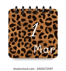 1 day of the month. March. Leopard print calendar daily icon. White letters. Date day week Sunday, Monday, Tuesday, Wednesday, Thursday, Friday, Saturday.  White background. Vector illustration.