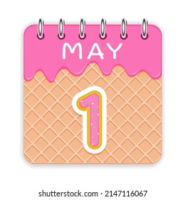 1 day of the month. May. Waffle cone calendar with melted ice cream. 3d daily icon. Date. Week Sunday, Monday, Tuesday, Wednesday, Thursday, Friday, Saturday. White background. Vector illustration.