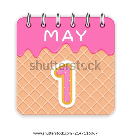 1 day of the month. May. Waffle cone calendar with melted ice cream. 3d daily icon. Date. Week Sunday, Monday, Tuesday, Wednesday, Thursday, Friday, Saturday. White background. Vector illustration.