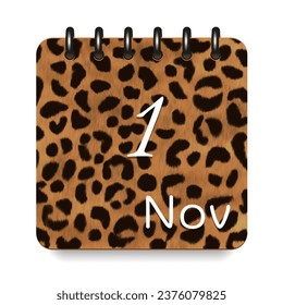 1 day of the month. November. Leopard print calendar daily icon. White letters. Date day week Sunday, Monday, Tuesday, Wednesday, Thursday, Friday, Saturday.  White background. Vector illustration.