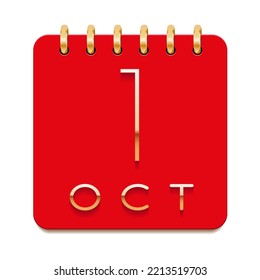 1 day of the month. October. Luxury calendar daily icon. Date day week Sunday, Monday, Tuesday, Wednesday, Thursday, Friday, Saturday. Gold text. Red paper. Vector illustration.