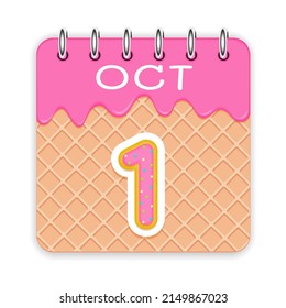 1 day of a month. October. Waffle cone calendar with melted ice cream. 3d daily icon. Date. Week Sunday, Monday, Tuesday, Wednesday, Thursday, Friday, Saturday. White background Vector illustration