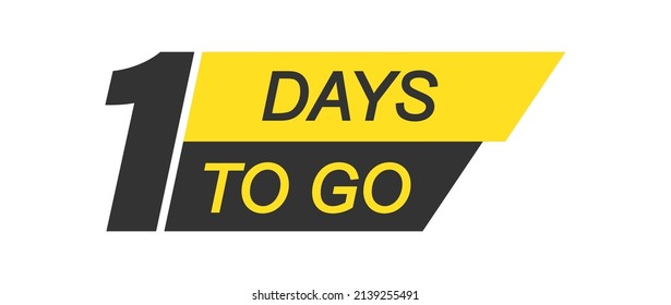 1 days to go. banner for websites and applications about the start of sales.