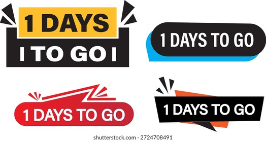  1 días para ir Cuenta atrás días para ir símbolo de cartel, reloj de promoción muestra concepto de negocio, 1 día para ir Vector sobre fondo blanco,
