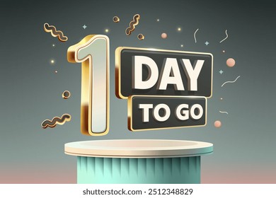 1 Days to go, golden special offer, limited time free. Vector illustration