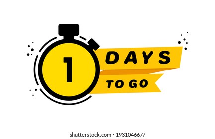 1 Days to go icon set. Announcement. Countdown left days banner. Vector on isolated white background. EPS 10