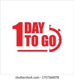 1 days to go label,sign,button. Vector stock illustration