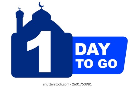 1 days to go with modern style blue mosque silhouette vector illustration. Islamic graphic element