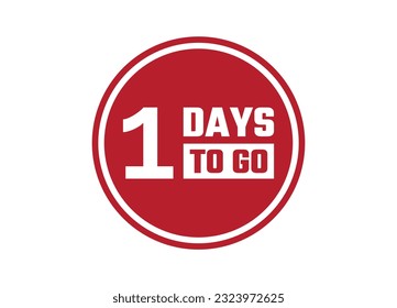 1 days to go red vector banner illustration isolated on white background