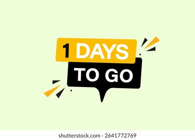 1 days to go, sale countdown vector symbol, clock, time,  background, template 1 days to go, countdown, sticker, left banner, business, sale, label button
