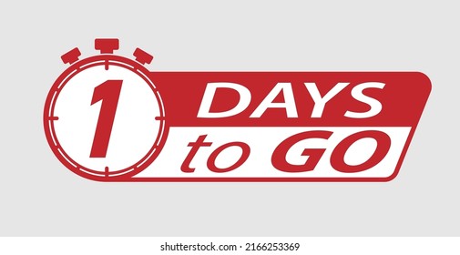 1 days to go. A stylized countdown icon or banner. Vector illustration for the start of a sale, presentation or promotion. Flat style