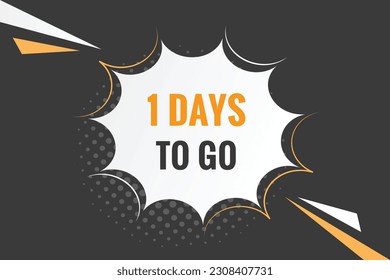 1 días para ir el botón web del texto. Cuenta regresiva se fue un día para ir a la etiqueta del cartel