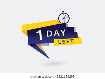 1 Days Left colorful countdown promotion template. Announcement  Banner label vector.