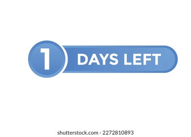 1 days Left countdown template. 1 day Countdown left banner label button eps 10