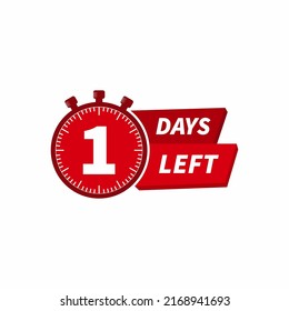 1 days left label with countdown for promo design. Count down timer for sale announcement. Date counter badge with limited time on clock