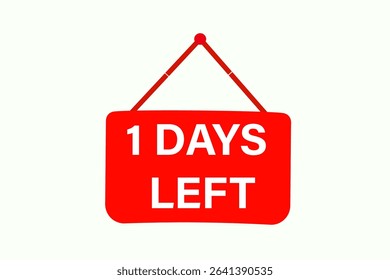 1 days left, sale countdown vector symbol, clock, time,  background, template 1 days left, countdown, sticker, left banner, business, sale, label button
