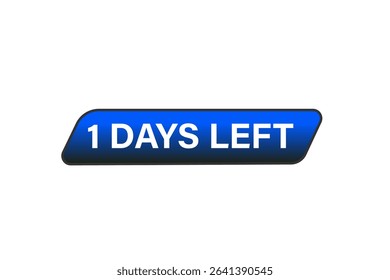 1 days left, sale countdown vector symbol, clock, time,  background, template 1 days left, countdown, sticker, left banner, business, sale, label button
