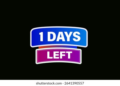 1 days left, sale countdown vector symbol, clock, time,  background, template 1 days left, countdown, sticker, left banner, business, sale, label button
