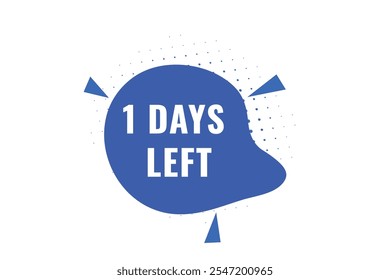 1 days left, sign for sale and promotion. Countdown left days.
